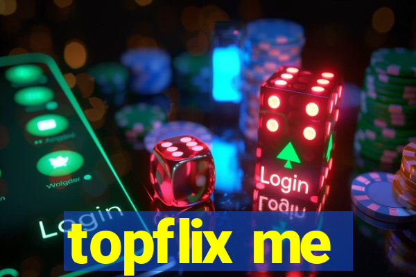 topflix me